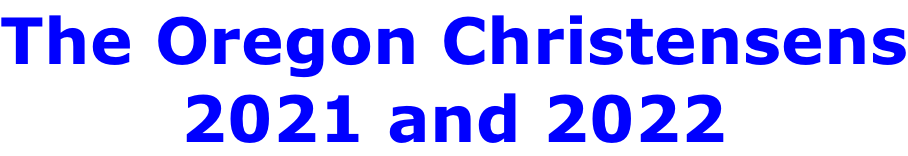 The Oregon Christensens 2021 and 2022